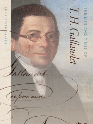 cover image of The Life and Times of T. H. Gallaudet